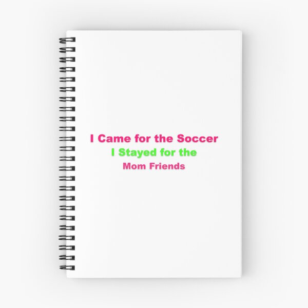 Item preview, Soccer Mom Came for Soccer Stayed for Friendships designed and sold by Grallanews.