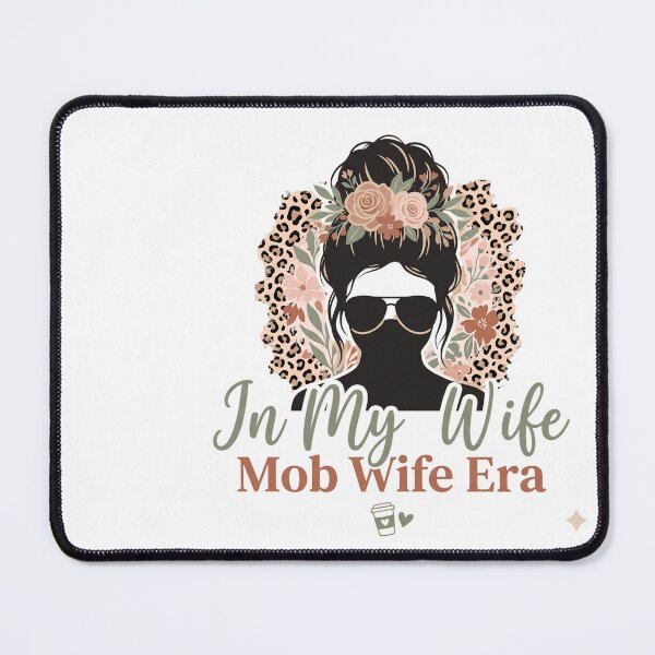 Item preview, In My Mob Wife Era - Mob Wife designed and sold by BinAlgoPix.