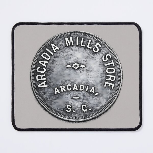 Item preview, Arcadia Mills Store Textile Scrip Spartanburg designed and sold by Collectology.