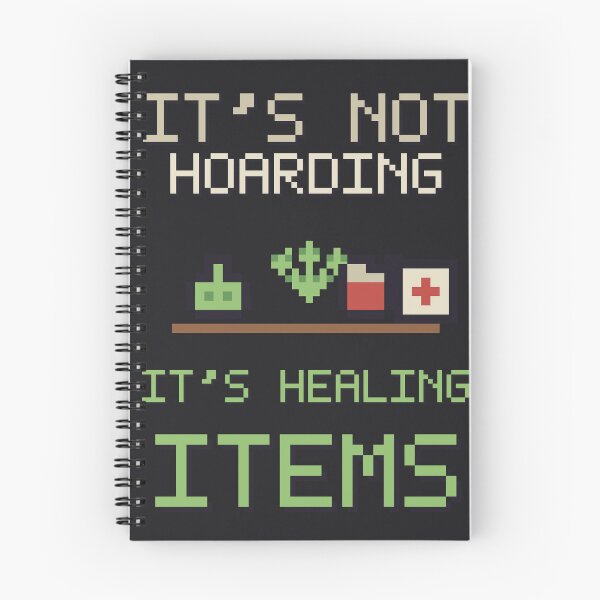 Item preview, Its Not Hoarding Its Healing Items, Funny Gamer Design designed and sold by River1Shop.