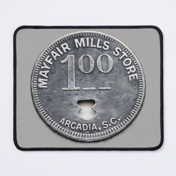 Item preview, Mayfair Mills Store Textile Scrip Spartanburg designed and sold by Collectology.
