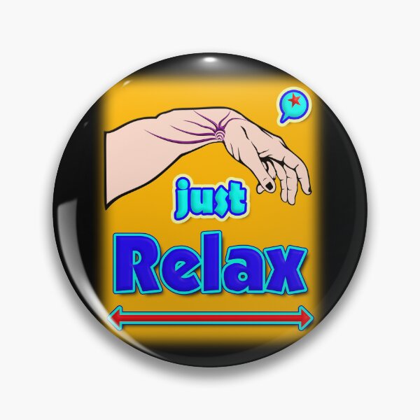 Item preview, Just Relax, Original Typography Design designed and sold by T2T-ees.