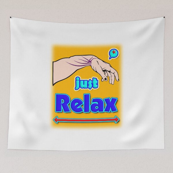 Item preview, Just Relax, Original Typography Design designed and sold by T2T-ees.