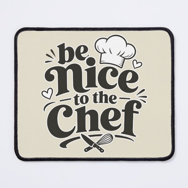 Item preview, Be Nice to the Chef Funny Kitchen Quote | Cute Baking & Cooking Typography Design designed and sold by TheStephanieRome.