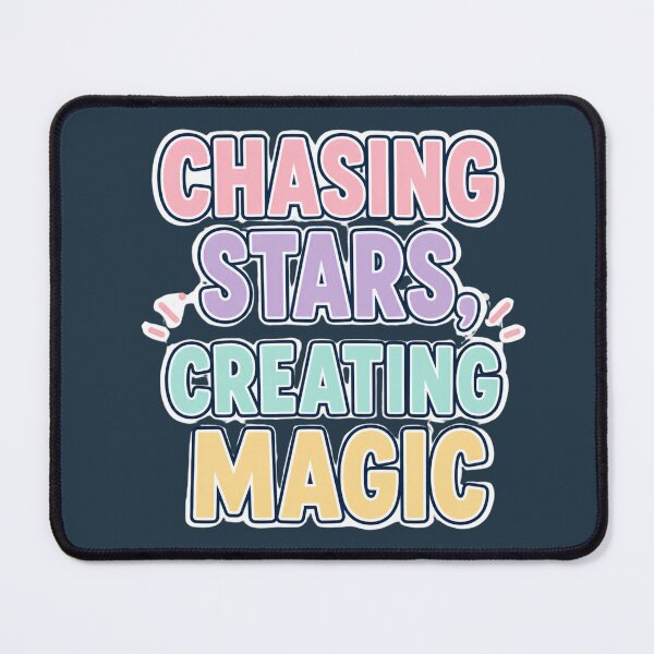 Item preview, Chasing Stars Creating Magic Inspirational Quote Design designed and sold by Nawi32.