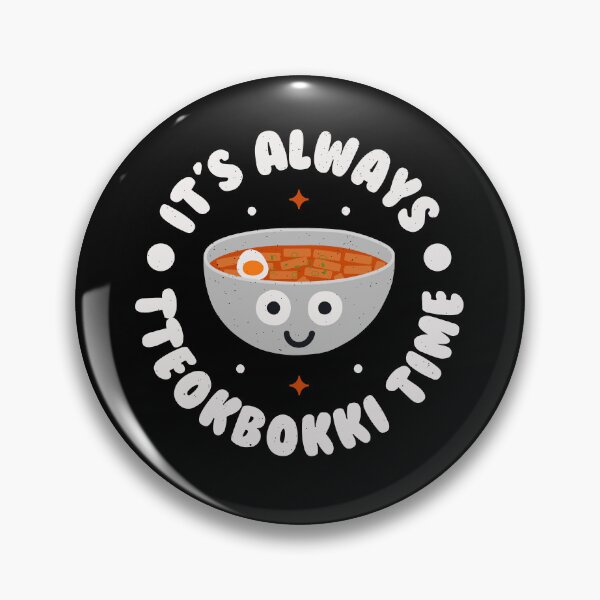 Item preview, It's Always Tteokbokki Time - South Korean Tteokbokki designed and sold by TomThornton.