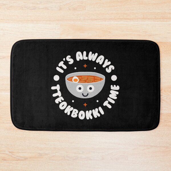 Item preview, It's Always Tteokbokki Time - South Korean Tteokbokki designed and sold by TomThornton.