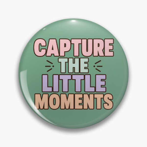 Item preview, Capture The Little Moments Pastel Quote Design designed and sold by Nawi32.