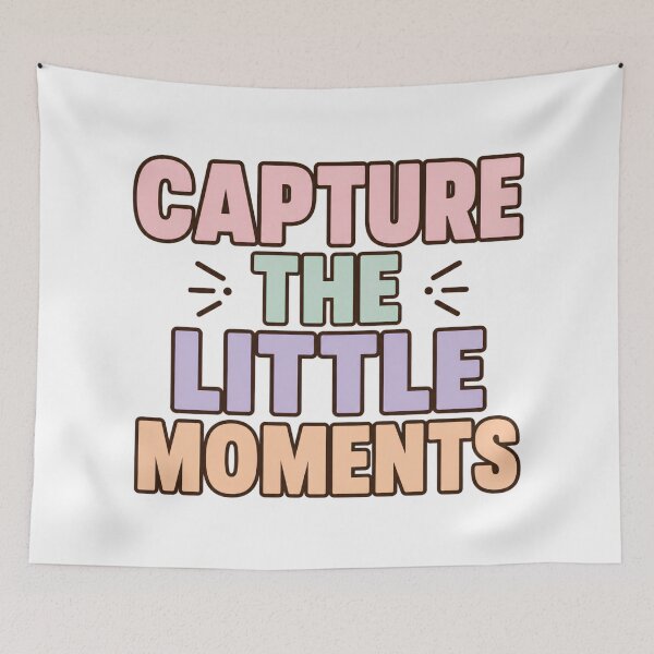 Item preview, Capture The Little Moments Pastel Quote Design designed and sold by Nawi32.