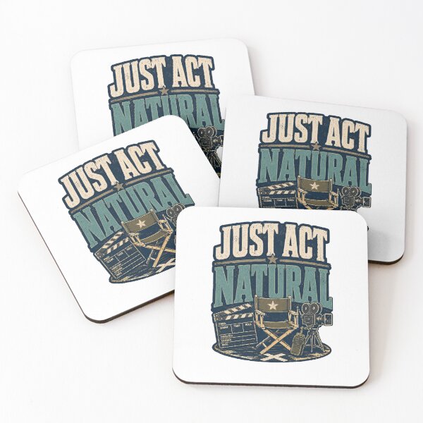Item preview, Just Act Natural designed and sold by CrookedSpecs.