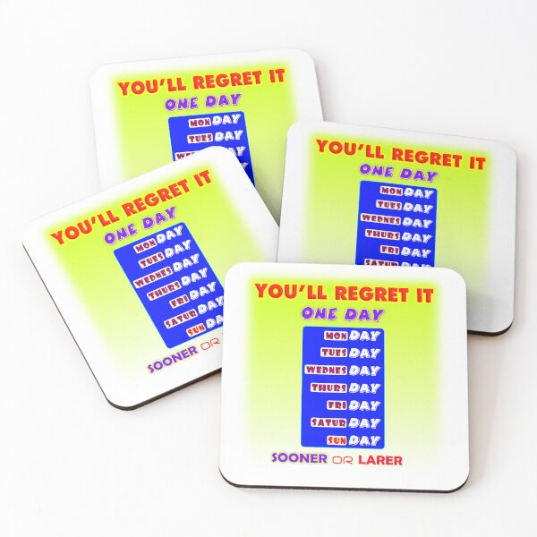 Item preview, You'll Regret it One Day, Motivational Typography Design designed and sold by T2T-ees.