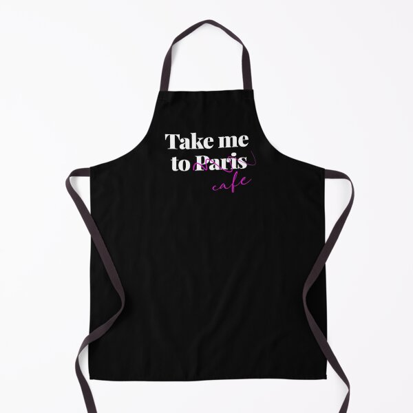 Item preview, Take Me To Paris, I Mean Cafe designed and sold by Art & Coffee.