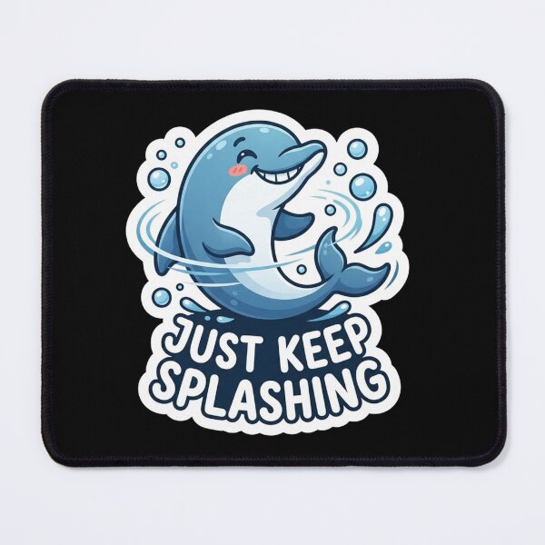 Item preview, Happy Little Blue Dolphin Just Keep Splashing designed and sold by Owcomm.