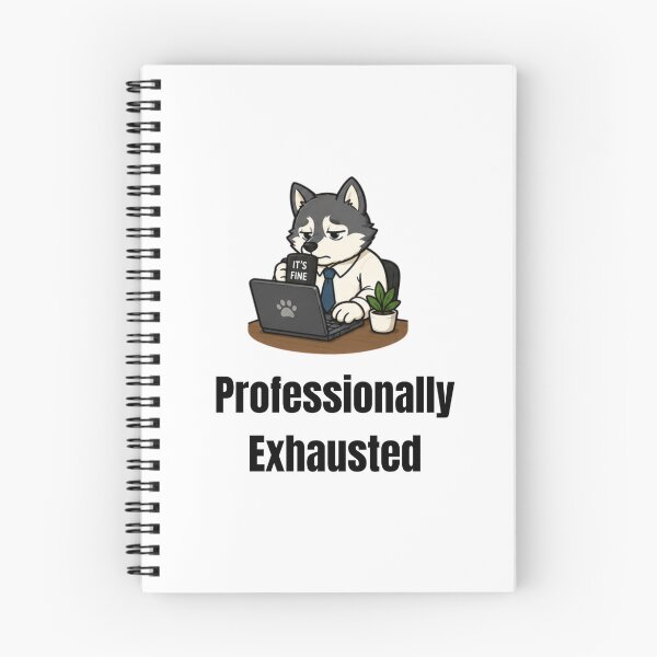Item preview, Professionally Exhausted designed and sold by DailyQuestPrint.