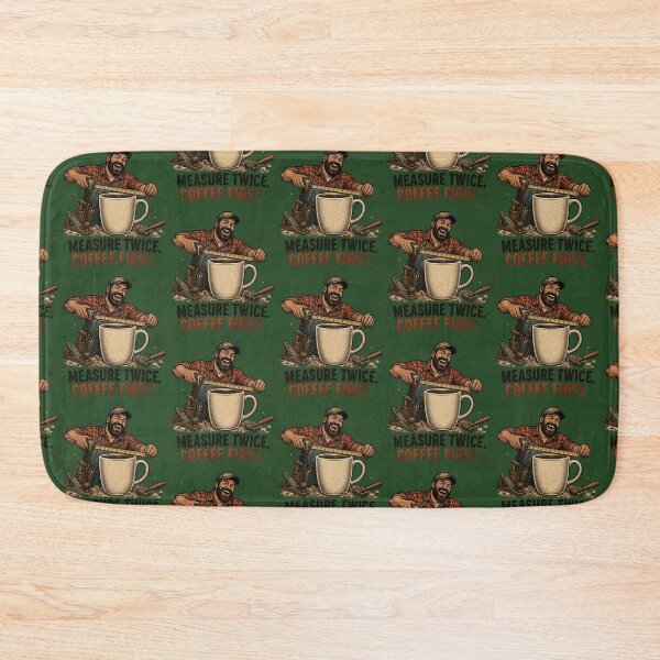 Item preview, Funny Carpenter Gift Measure Twice Coffee First Woodworker Design designed and sold by thoughtswear.
