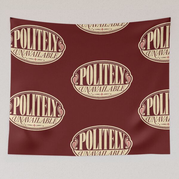 Item preview, Classic Vintage Politely Unavailable Quote Design for Introvert Lifestyle designed and sold by Kolibra.