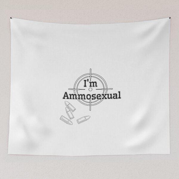 Item preview, I'm Ammosexual designed and sold by FANTASYoDarknes.