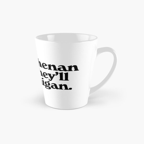 Item preview, If they shenan once, they'll shenanigan. designed and sold by Oops!Fuel.