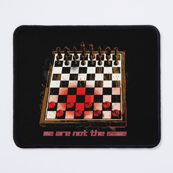 Item preview, We Are Not The Same Chess Board Checkers designed and sold by SpokeBender.