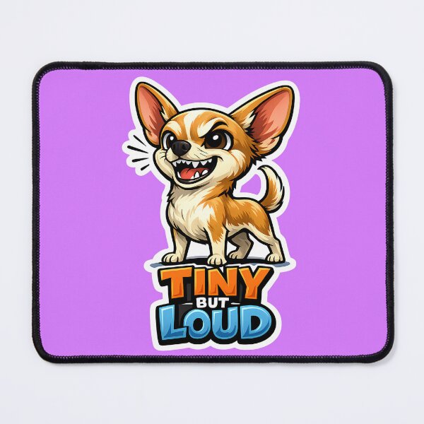 Item preview, Tiny But Loud Funny Chihuahua Dog Sticker designed and sold by lazygum.