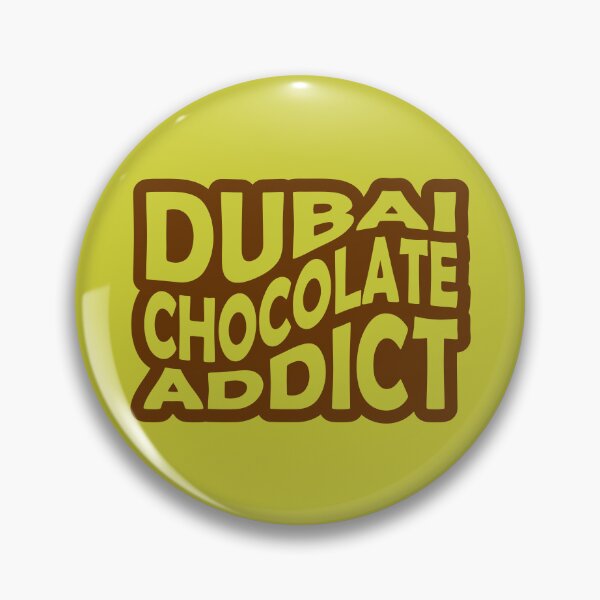 Item preview, Dubai Chocolate Addict designed and sold by checkoutmyengine.