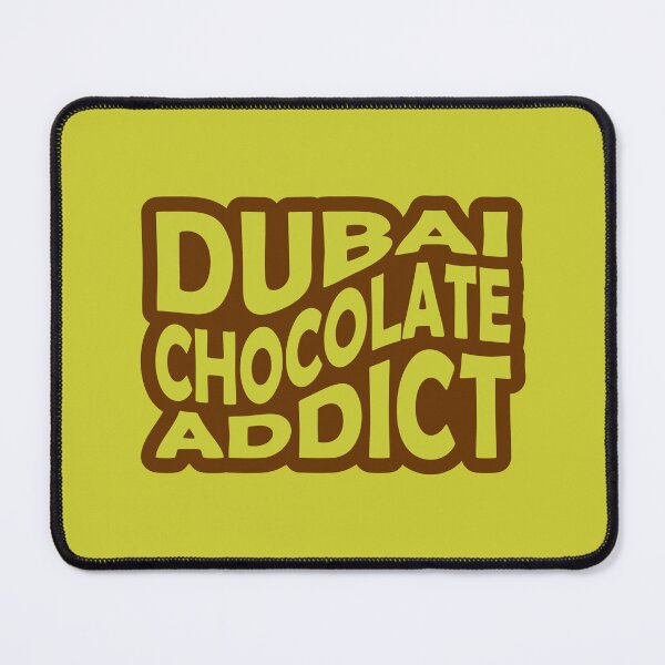 Item preview, Dubai Chocolate Addict designed and sold by checkoutmyengine.