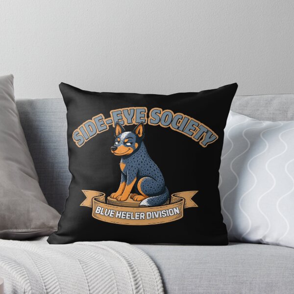 Item preview, Side-Eye Society Blue Heeler Division Funny Australian Cattle Dog designed and sold by KennyTheBartender.