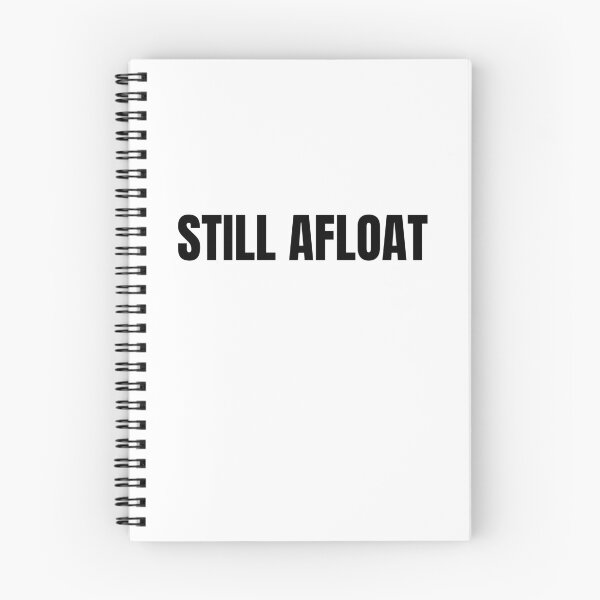 Item preview, Still Afloat (Black) designed and sold by ShipCrewNation.