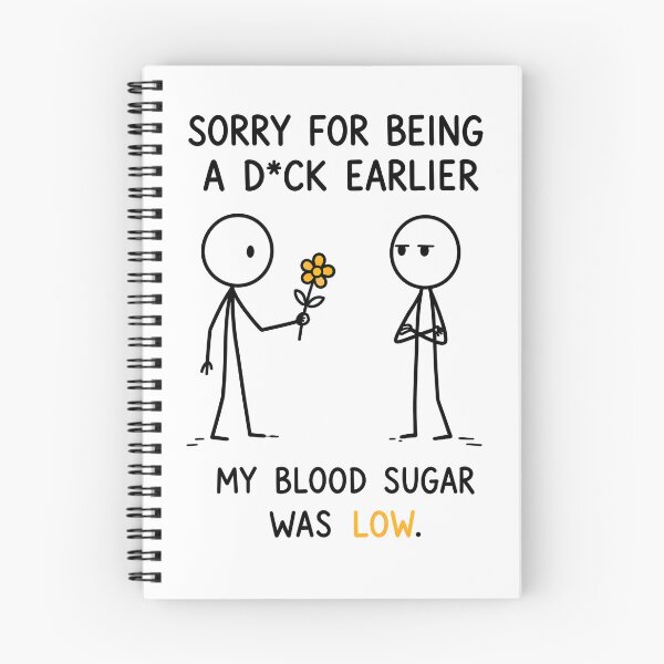Item preview, Sorry for Being a D*ck Earlier | Funny Diabetes & Hangry| Low Blood Sugar Gift designed and sold by OkKafka.