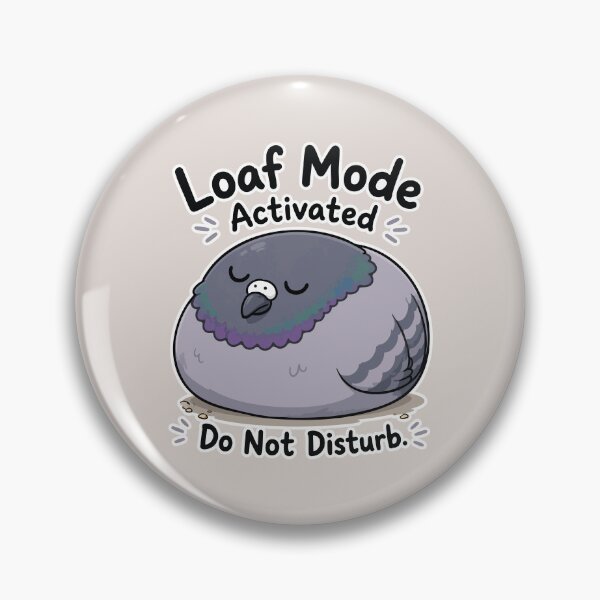 Item preview, Loaf Mode Activated Funny Sleeping Pigeon Sticker Cute Bird Meme Gift designed and sold by SimplePoDesign.