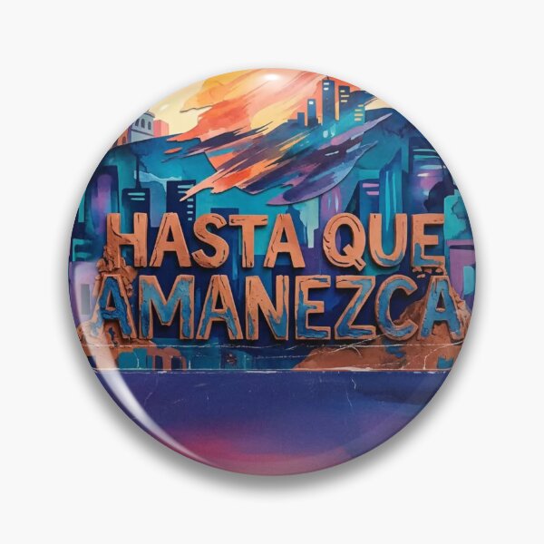 Item preview, HASTA QUE AMANEZCA designed and sold by DMEIERS.