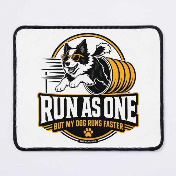 Item preview, Run As One Dog Agility Humor designed and sold by Echoes of Lion Studio.