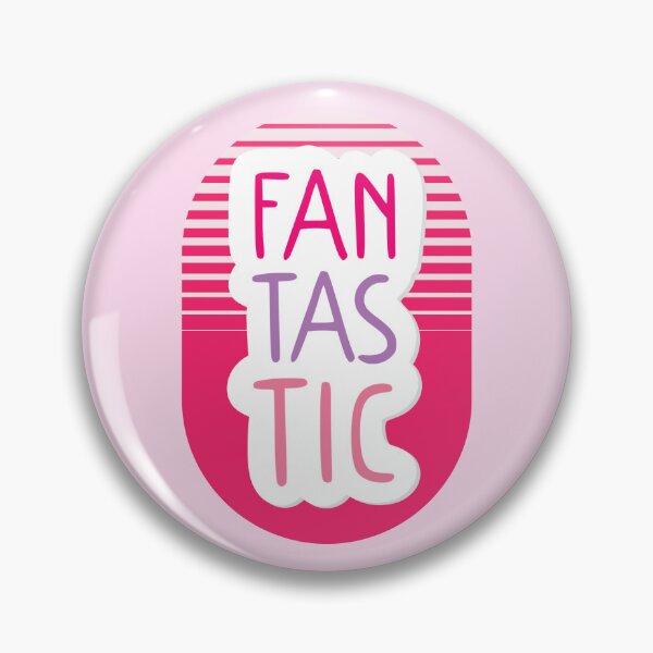 Item preview, You Are Fantastic designed and sold by FanFest.