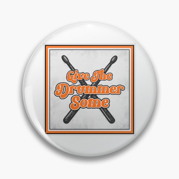 Item preview, Give The Drummer Some Drummer Gift Design designed and sold by MusicFanTees.