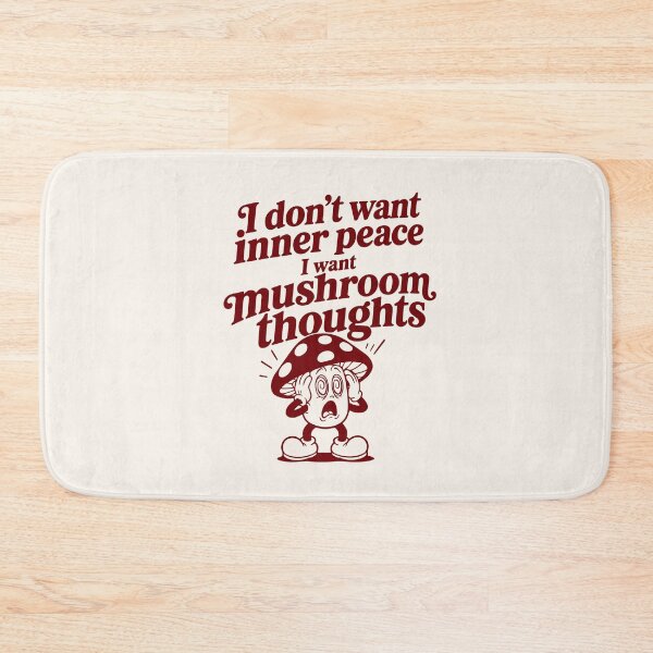 Item preview, Mushroom Thoughts Over Inner Peace designed and sold by Gotta Geta Gato.