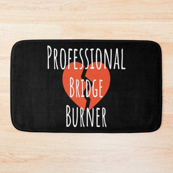 Item preview, Professional Bridge Burner Broken Heart Typography designed and sold by ANJ Creative Designs.