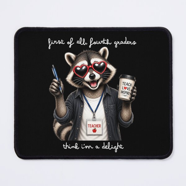 Item preview, Fourth Grade Teacher Funny Racoon designed and sold by LounisArt.