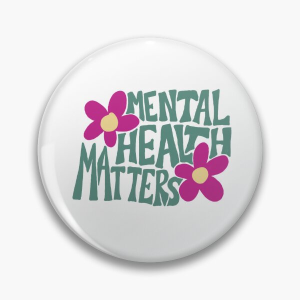 Item preview, Mental Health Matters designed and sold by alisejhale.