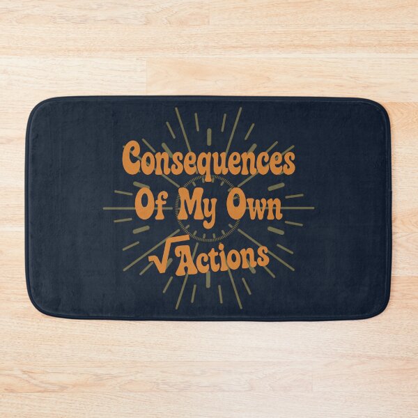Item preview, Consequences Of My Own Actions Retro Sunburst Quote designed and sold by ANJ Creative Designs.