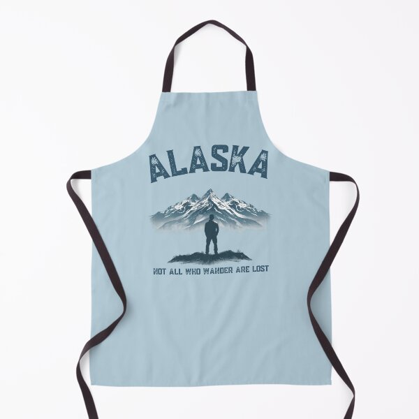 Item preview, Alaska, not all who wander are lost designed and sold by AlaskaExtreme.