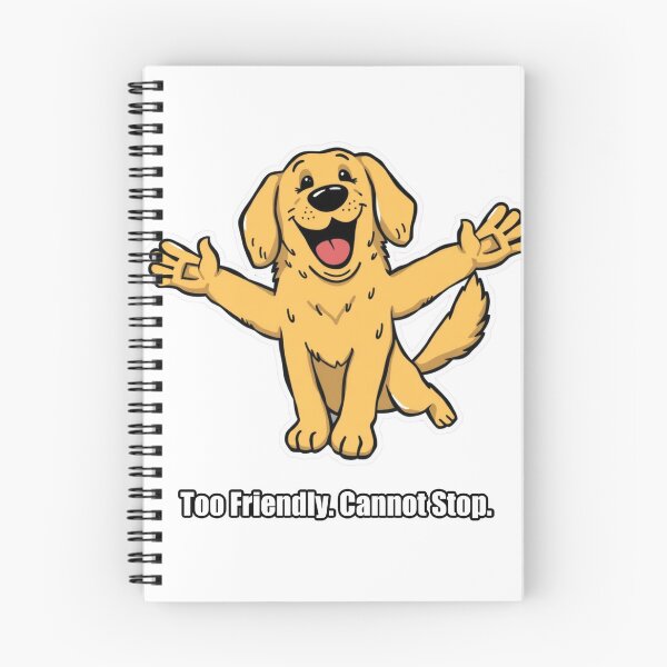 Item preview, Golden Retriever - Too Friendly Cannot Stop - Funny Dog Gift designed and sold by pawdrops.