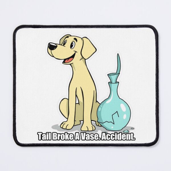 Item preview, Labrador - Tail Broke A Vase Accident - Funny Lab Gift designed and sold by pawdrops.