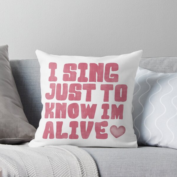 Item preview, I Sing Just To Know I'm Alive Lyric by Sienna Spiro  designed and sold by anastasijasstore.