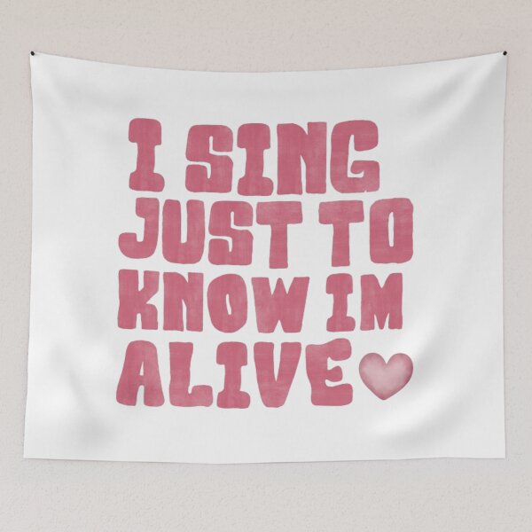 Item preview, I Sing Just To Know I'm Alive Lyric by Sienna Spiro  designed and sold by anastasijasstore.