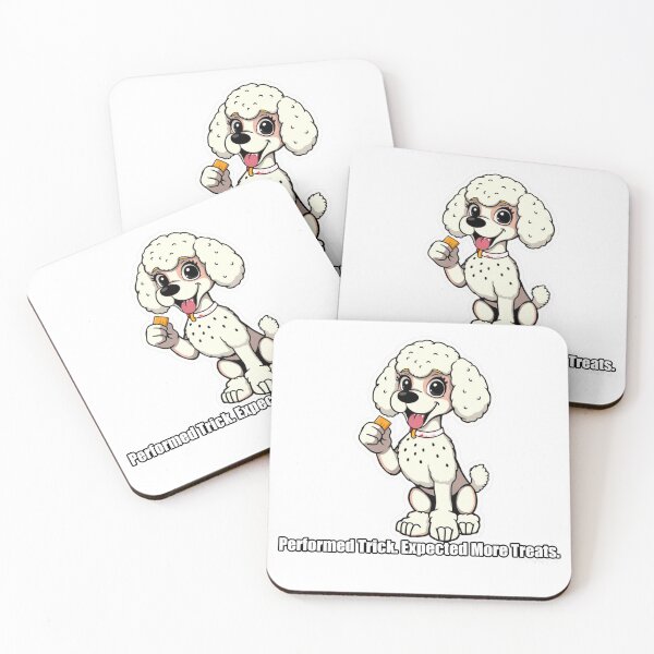 Item preview, Poodle - Performed Trick Expected More Treats - Funny Poodle Gift designed and sold by pawdrops.