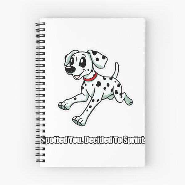 Item preview, Dalmatian - Spotted You Decided To Sprint - Funny Dalmatian Gift designed and sold by pawdrops.