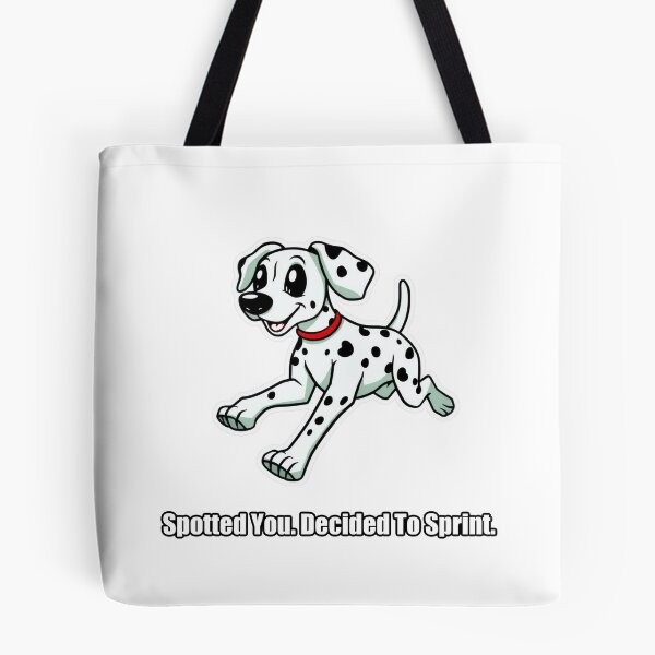 Item preview, Dalmatian - Spotted You Decided To Sprint - Funny Dalmatian Gift designed and sold by pawdrops.