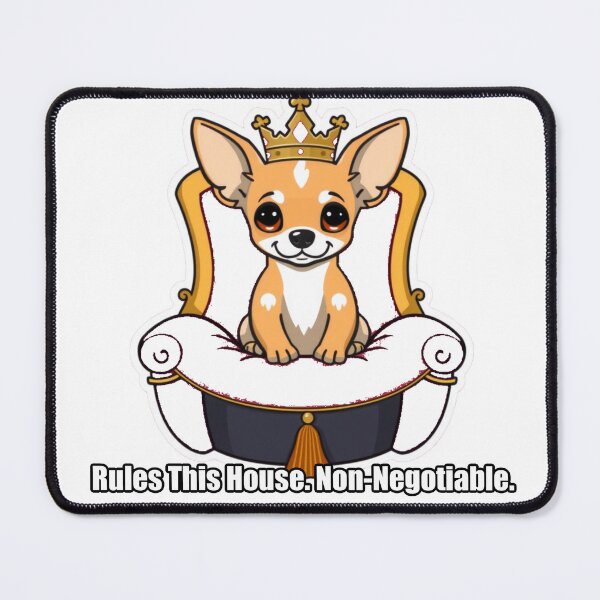 Item preview, Chihuahua - Rules This House Non-Negotiable - Funny Chihuahua Gift designed and sold by pawdrops.
