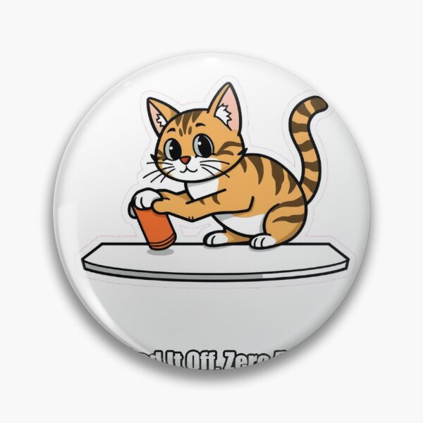 Item preview, Tabby Cat - Knocked It Off Zero Regrets - Funny Cat Gift designed and sold by pawdrops.