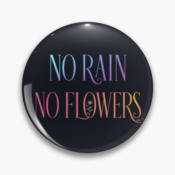 Item preview, NO RAIN NO FLOWERS | Inspirational Quote designed and sold by lbl-shop.